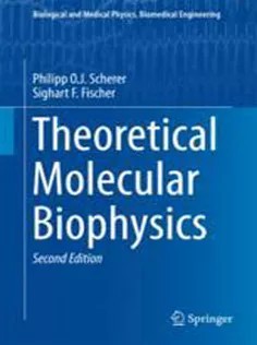 دانلود کتاب Theoretical Molecular Biophysics