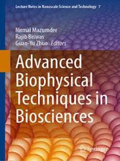 دانلود کتاب Advanced Biophysical Techniques in Biosciences