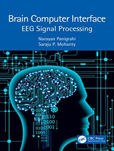 دانلود كتاب Brain Computer Interface: EEG Signal Processing 1st Edition
