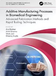دانلود کتاب Additive Manufacturing Processes in Biomedical Engineering