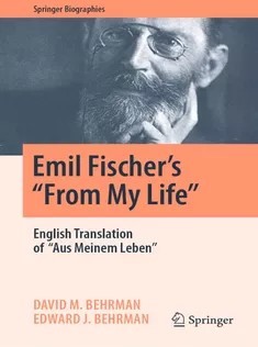 دانلود کتاب Emil Fischer’s ‘’From My Life’’