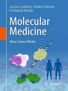 دانلود کتاب Molecular Medicine: How Science Works