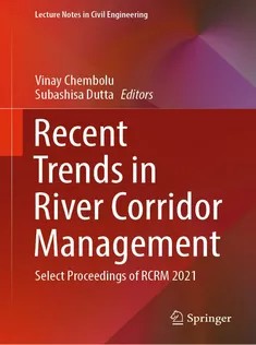 دانلود کتاب Recent Trends in River Corridor Management