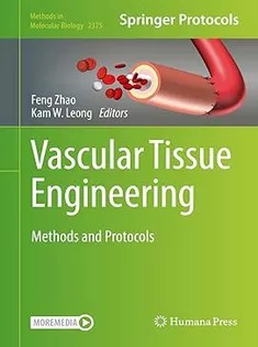 دانلود کتاب Vascular Tissue Engineering: Methods and Protocols