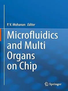 دانلود کتاب Microfluidics and Multi Organs on Chip