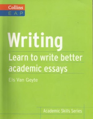 دانلود کتاب Writing Learn to Write Better Academic Essays Collins English for