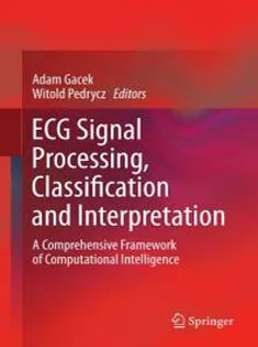 دانلود کتاب ECG Signal Processing, Classification and Interpretation