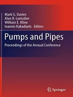 دانلود کتاب Pumps and Pipes: Proceedings of the Annual Conference