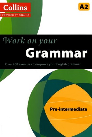 دانلود کتاب Work on your Grammar Pre Intermediate(A2)
