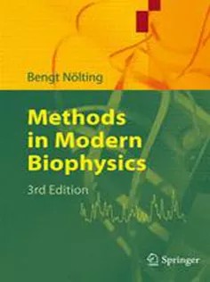 دانلود کتاب Methods in Modern Biophysics