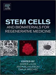 دانلود کتاب Stem Cells and Biomaterials for Regenerative Medicine
