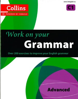 دانلود کتاب Work on your Grammar Advanced C1