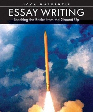 دانلود کتاب Essay Writing Teaching the Basics from the Ground Up