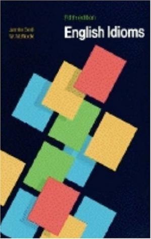 دانلود کتاب English Idioms and How to Use Them, 5th edition by Jennifer Seidl