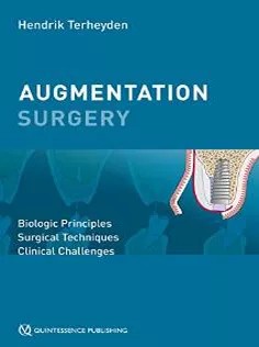 دانلود کتاب Augmentation Surgery: Biologic Principles|Surgical Techniques|Clinical Challenges
