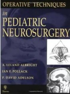 دانلود کتاب Operative Techniques in Pediatric Neurosurgery