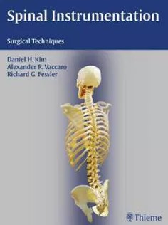 دانلود کتاب Spinal Instrumentation: Surgical Techniques
