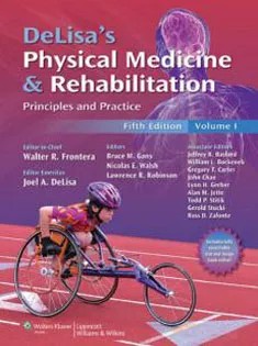 دانلود کتاب DeLisa’s Physical Medicine and Rehabilitation: Principles and Practice