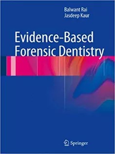 دانلود کتاب Evidence-Based Forensic Dentistry