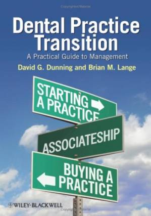 دانلود کتاب دانلود Dental Practice Transition: A Practical Guide to Management