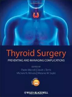 دانلود کتاب Thyroid Surgery – Preventing and Managing Complications