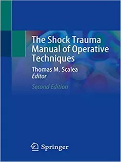 دانلود کتاب The Shock Trauma Manual of Operative Techniques