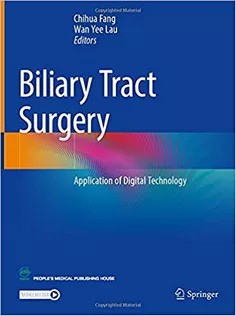 دانلود کتاب Biliary Tract Surgery: Application of Digital Technology