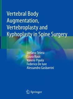 دانلود کتاب Vertebral Body Augmentation, Vertebroplasty and Kyphoplasty in Spine Surgery