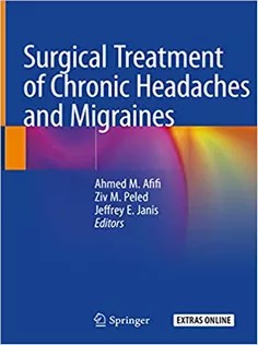 Surgical Treatment of Chronic Headaches and Migraines