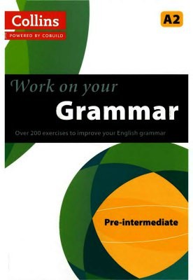 دانلود کتاب collins work on your grammar preintermediate a2