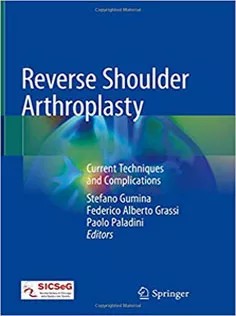 دانلود کتاب Reverse Shoulder Arthroplasty: Current Techniques and Complications
