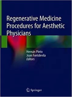 دانلود کتاب Regenerative Medicine Procedures for Aesthetic Physicians