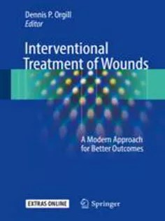 دانلود کتاب Interventional Treatment of Wounds