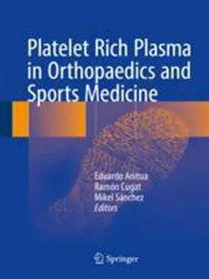 دانلود کتاب Platelet Rich Plasma in Orthopaedics and Sports Medicine
