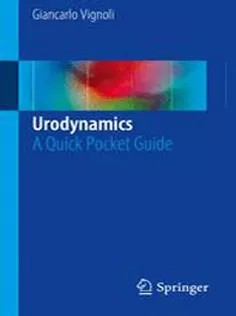 دانلود کتاب Urodynamics: A Quick Pocket Guide