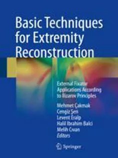 دانلود کتاب Basic Techniques for Extremity Reconstruction