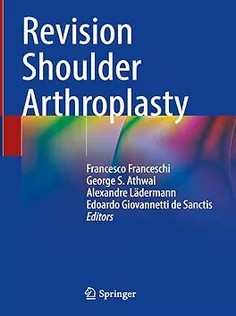 دانلود کتاب Revision Shoulder Arthroplasty