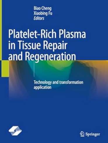دانلود کتاب Platelet-Rich Plasma in Tissue Repair and Regeneration 1st Edition