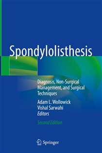 دانلود کتاب Spondylolisthesis (2nd ed.) Diagnosis, Non-Surgical Management, and Surgical Techniques
