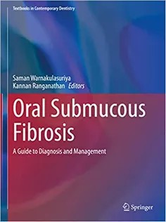 دانلود کتاب Oral Submucous Fibrosis: A Guide to Diagnosis and Management