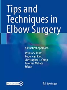 دانلود کتاب Tips and Techniques in Elbow Surgery: A Practical Approach