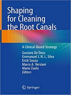 دانلود کتاب Shaping for Cleaning the Root Canals: A Clinical-Based Strategy