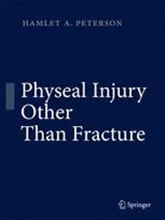 دانلود کتاب Physeal Injury Other Than Fracture