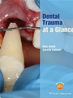 دانلود کتاب Dental Trauma at A Glance (At A Glance (Dentistry))