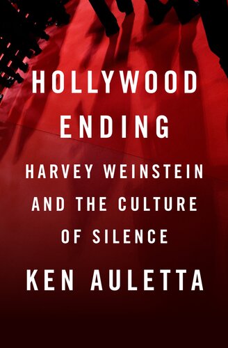 دانلود نسخه کامل کتاب Hollywood Ending; Harvey Weinstein and the Culture of Silence