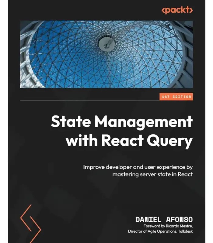 کتاب State Management with React Query (مدیریت وضعیت با React Query) اثر دنیل آفونسو | نسخه انگلیسی PDF