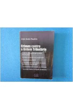 دانلود نسخه کامل کتاب Crimes contra a ordem tributária: comentários à Lei n. 8.137/90