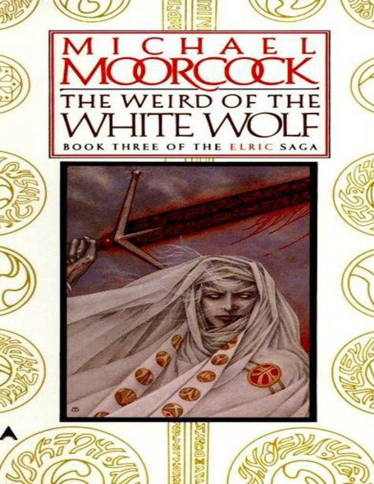 کتاب سرنوشت گرگ سفید (The Weird of the White Wolf) نسخه انگلیسی PDF | مایکل مورکاک