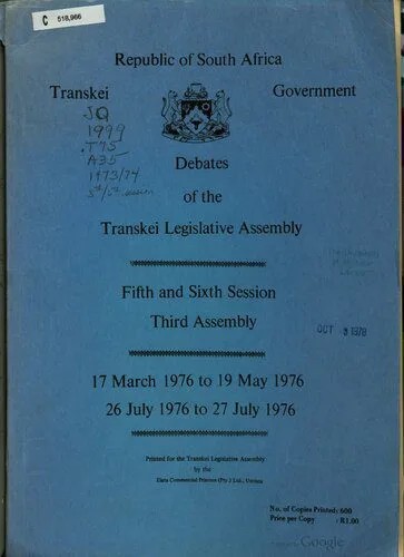 دانلود نسخه کامل کتاب Debates of the Transkei Legislative Assembly. Fifth and Sixth Session. Third Assembly. 17 March 1976 to 19 May 1976. 26 July 1976 to 27 July 1976