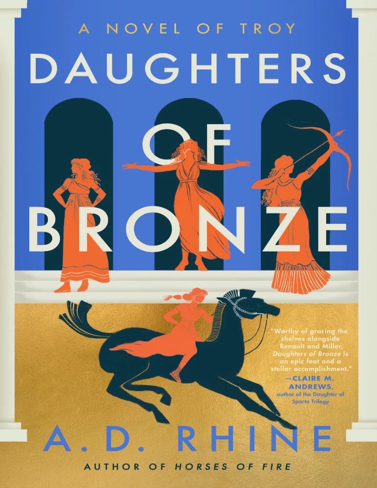 کتاب دختران برنز: رمانی از تروی (Daughters of Bronze A Novel of Troy) نسخه انگلیسی PDF | آ. دی. راینه